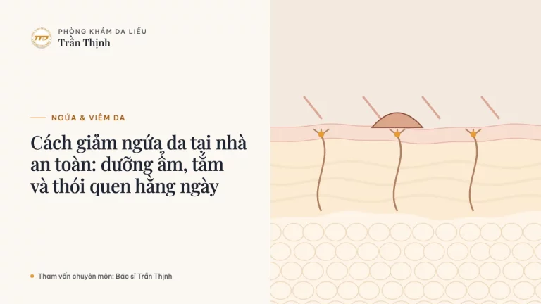 Cách giảm ngứa da tại nhà an toàn: dưỡng ẩm, tắm và thói quen hằng ngày